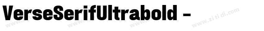 VerseSerifUltrabold 字体转换